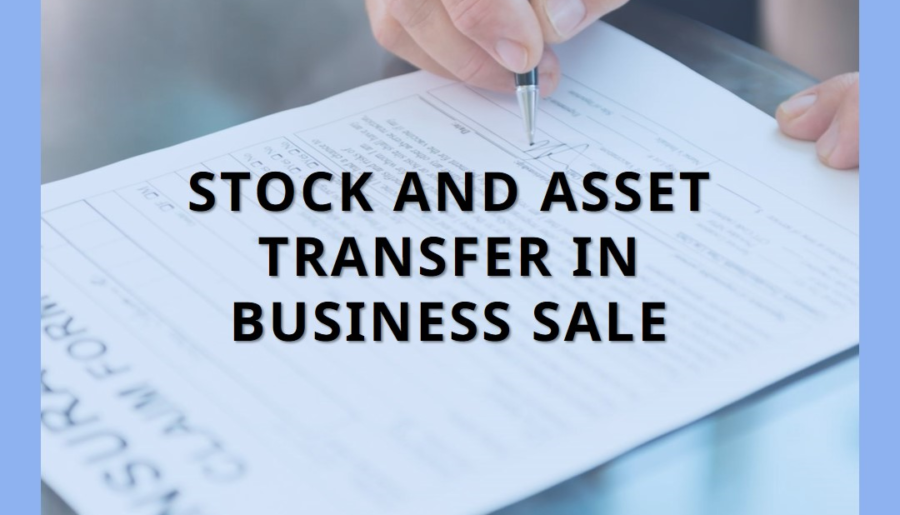 Asset Transfer  vs. Equity Transfer